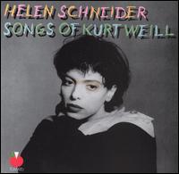 Helen Schneider - Songs of Kurt Weill lyrics