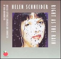Helen Schneider - Right as Rain lyrics