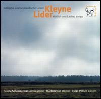 Helene Schneiderman - Kleyne Lider: Yiddish & Ladino Songs lyrics