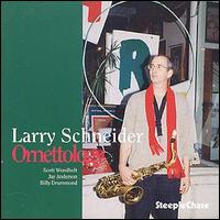Larry Schneider - Ornettology lyrics