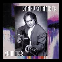 Danny Schneider - Shimmer lyrics