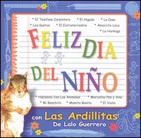 Las Ardillitas - Feliz Dia del Nino lyrics