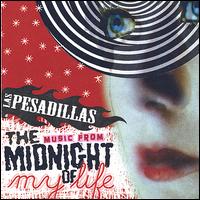 Las Pesadillas - Midnight of My Life Soundtrack lyrics