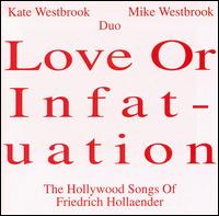 Kate Westbrook - Love or Infatuation lyrics