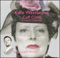 Kate Westbrook - Cuff Clout lyrics