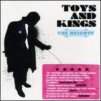 The Heights - Toys and Kings lyrics