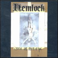 Hemlock - Crush the Race of God lyrics