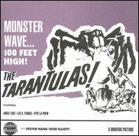 The Tarantulas - Monster Wave... 100 Feet High lyrics