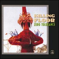Killing Floor - Zero Tolerance lyrics