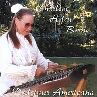 Charlene Helen Berry - Dulcimer Americana lyrics