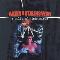 Aiden & Stalins War - A Split of Nightmares lyrics