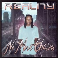 Reality - No More Chains lyrics