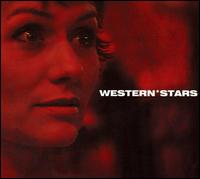 Western Stars - Western Stars lyrics