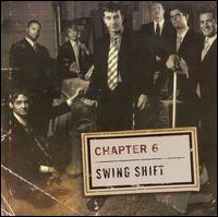 Chapter 6 - Swing Shift lyrics