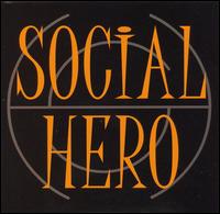 Social Hero - Social Hero lyrics