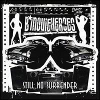 B*movie Heroes - Still No Surrender lyrics