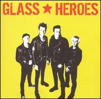 Glass Heroes - Glass Heroes lyrics