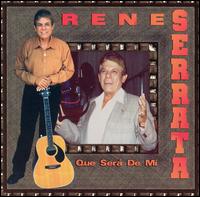 Rene Serrata - Que Sera de Mi lyrics