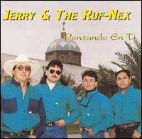 Jerry & The Ruf-Nex - Pensando En Ti lyrics