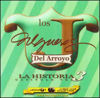 Jilgueros del Arroyo - La Historia Capitulo, Vol. 3 lyrics