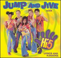 Hi-5 - Jump and Jive With Hi-5 lyrics