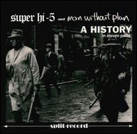 Super Hi-5 - A History in 11 Parts lyrics