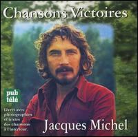 Jacques Michel - Chansons Victoires lyrics