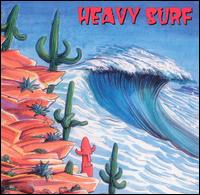 Heavy Surf - Heavy Surf lyrics