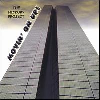 Hickory Project - Movin' on Up! lyrics
