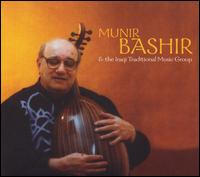 Munir Bashir - Munir Bashir and the Iraqui Traditional Music Ensemble lyrics