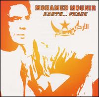 Mohamed Mounir - Earth... Peace lyrics
