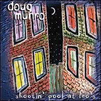 Doug Munro - Shootin' Pool at Leo's lyrics
