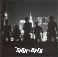 Sign Offs - The Sign Offs lyrics