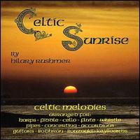 Hilary Rushmer - Celtic Sunrise lyrics