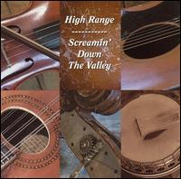 High Range - Screamin' Down the Valley lyrics