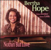 Bertha Hope - Nothin' But Love lyrics