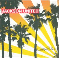 Jackson United - Western Ballads lyrics