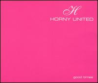 Horny United - Good Times lyrics