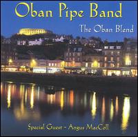 Oban Pipe Band - The Oban Blend lyrics