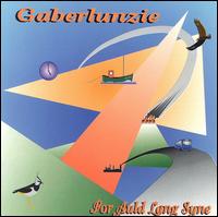 Gaberlunzie - For Auld Lang Syne lyrics