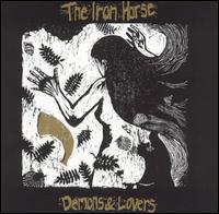 Iron Horse - Demons & Lovers [Lochshore] lyrics