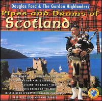 Douglas Ford - Pipes & Drums of Scotland lyrics