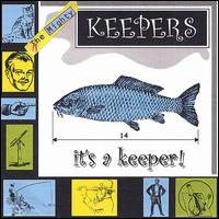The Mighty Keepers - It's a Keeper lyrics