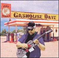 Gashouse Dave - Full Service lyrics