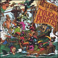 Toucan Pirates - Battle Songs of the Toucan Pirates lyrics