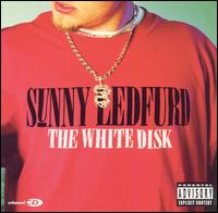 Sunny Ledfurd - The White Disk lyrics