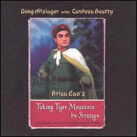 Doug Hilsinger - Brian Eno's Taking Tiger Mountain by Strategy lyrics