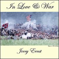 Jerry Ernst - In Love & War lyrics