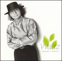 Takashi Kako - Kaze No Waltz lyrics