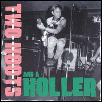 Two Hoots & A Holler - Rick Broussard's Two Hoots and a Holler lyrics